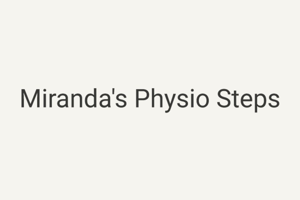 Miranda's Physio Steps — Kings Norton